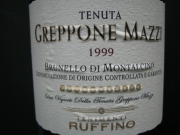 Brunello di Montalcino Greppone Mazzi ’99 Ruffino